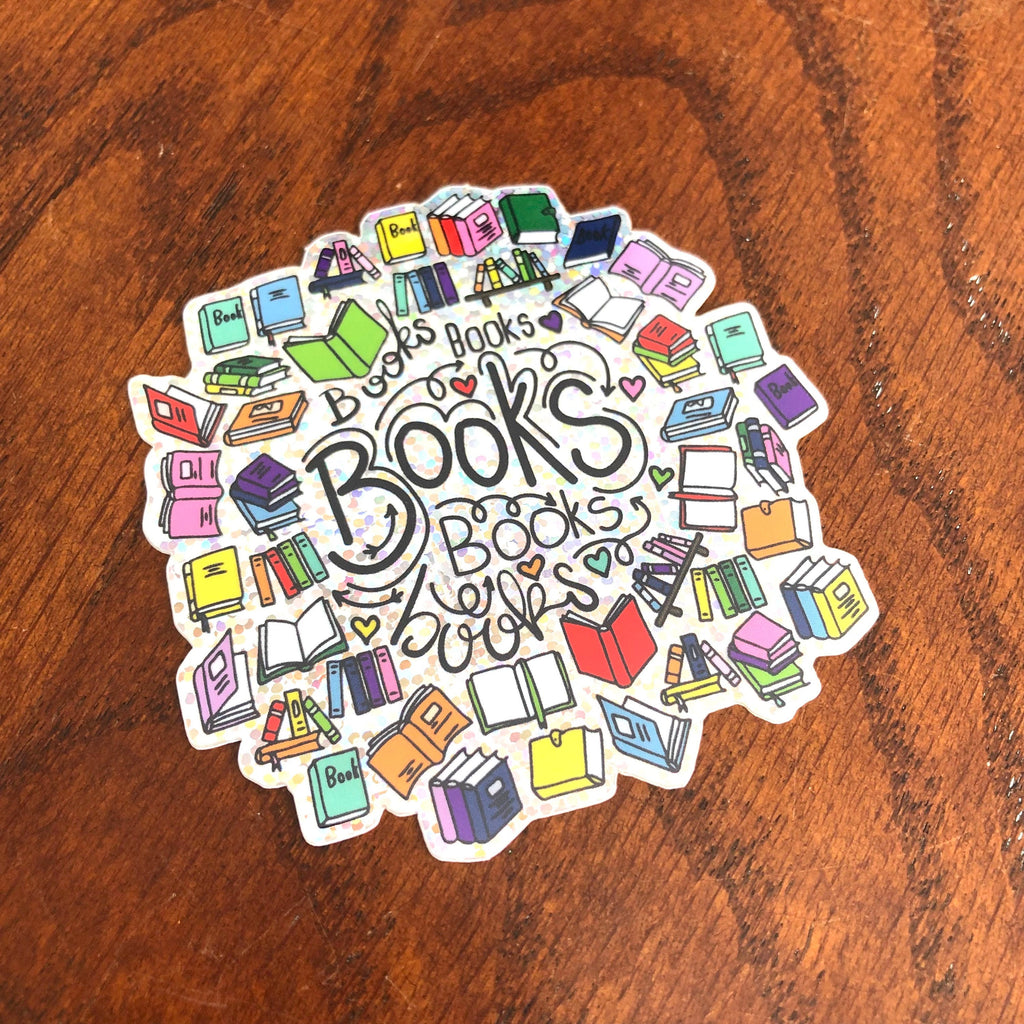 Books Books Books Glitter or White Vinyl Sticker